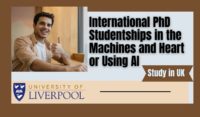 International PhD Studentships in the Machines and Heart or Using AI at University of Liverpool, UK 