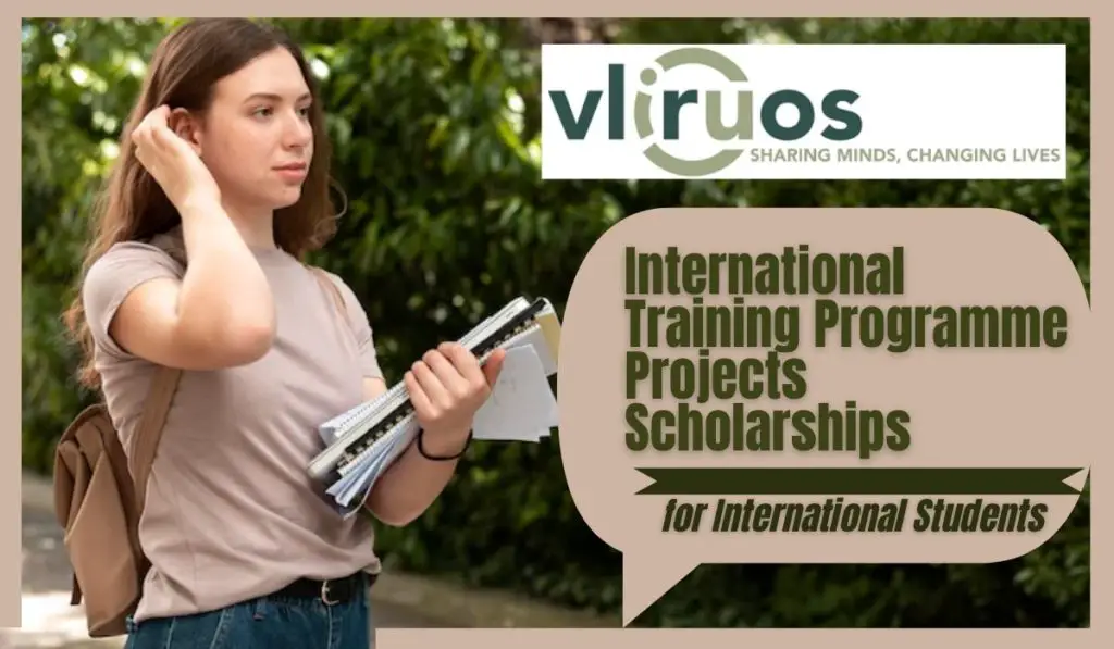 International Training Programme Projects Scholarships (ITP) 2023