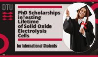 PhD Scholarships in Testing Lifetime of Solid Oxide Electrolysis Cells for International Students in Denmark