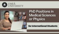 2 PhD Positions in Medical Sciences or Physics at Umea University, Sweden