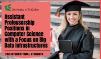 Assistant Professorship Positions in Computer Science with a focus on Big Data Infrastructures at University of St. Gallen, Switzerland