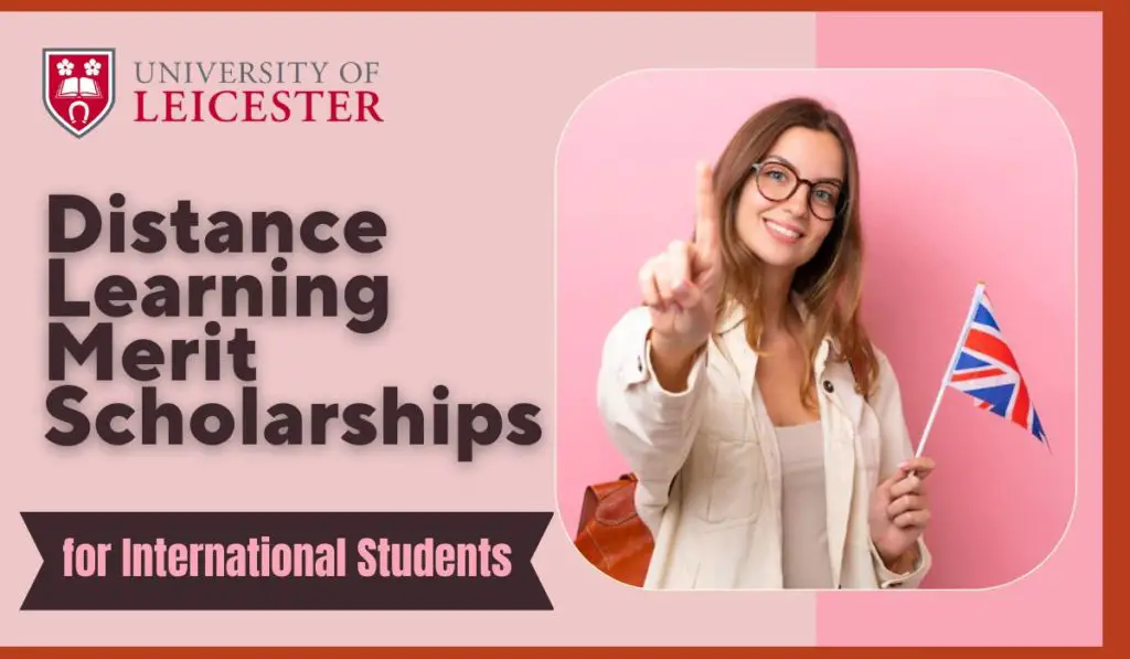 Distance Learning Merit Scholarships for International Students in UK 