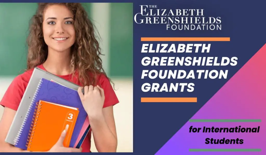 Elizabeth Greenshields Foundation Grants for International Students in Canada 