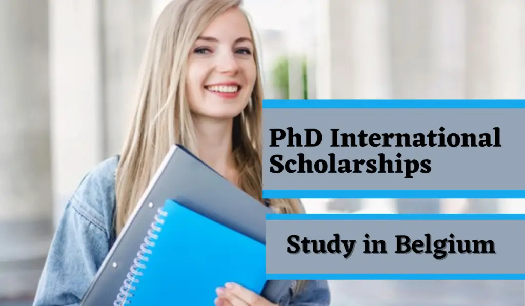 phd scholarship in belgium for international students