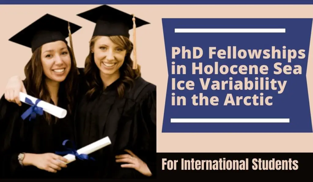 International PhD Fellowships in Holocene Sea Ice Variability in the Arctic at the University of Copenhagen, Denmark