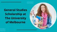 General Studies Scholarship at The University of Melbourne