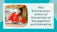 PhD Scholarships within all Disciplines of Management and Marketing