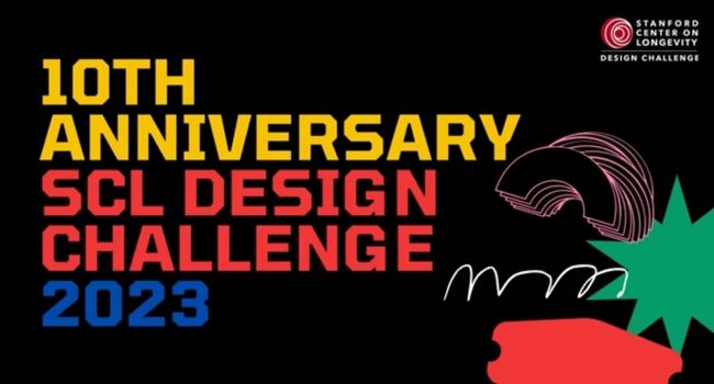 Stanford Center on Longevity Design Challenge for Worldwide Students