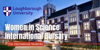 Women in Science International Bursary at Loughborough University, UK