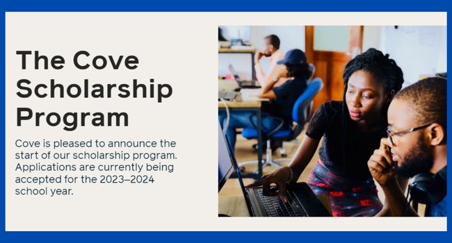 The Cove Scholarship Program in the USA.