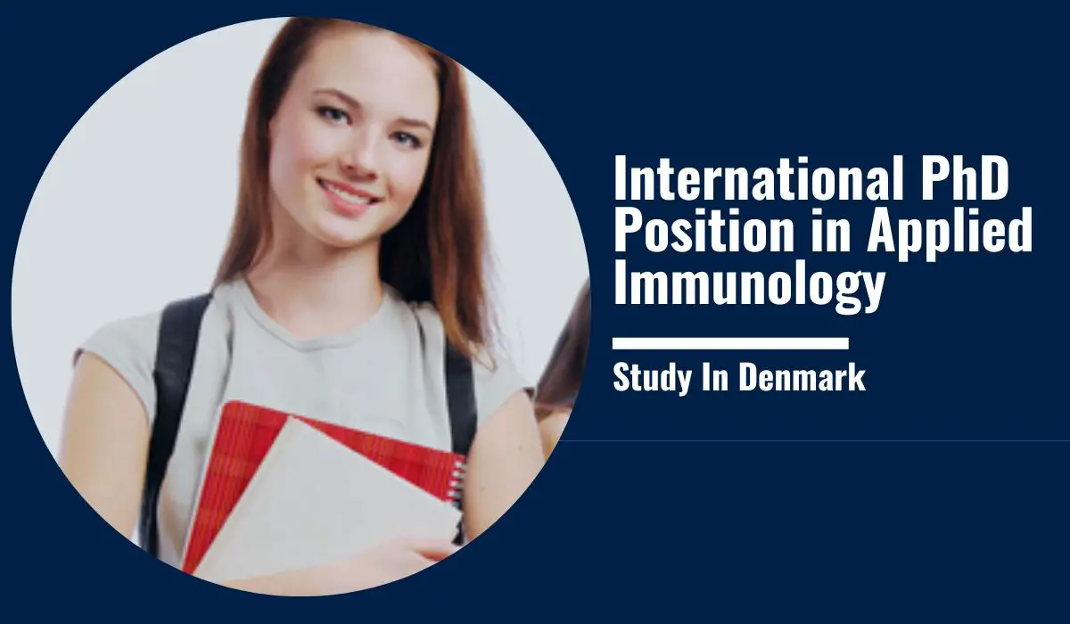 International PhD Position in Applied Immunology, Denmark